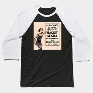 You can’t be punk Baseball T-Shirt